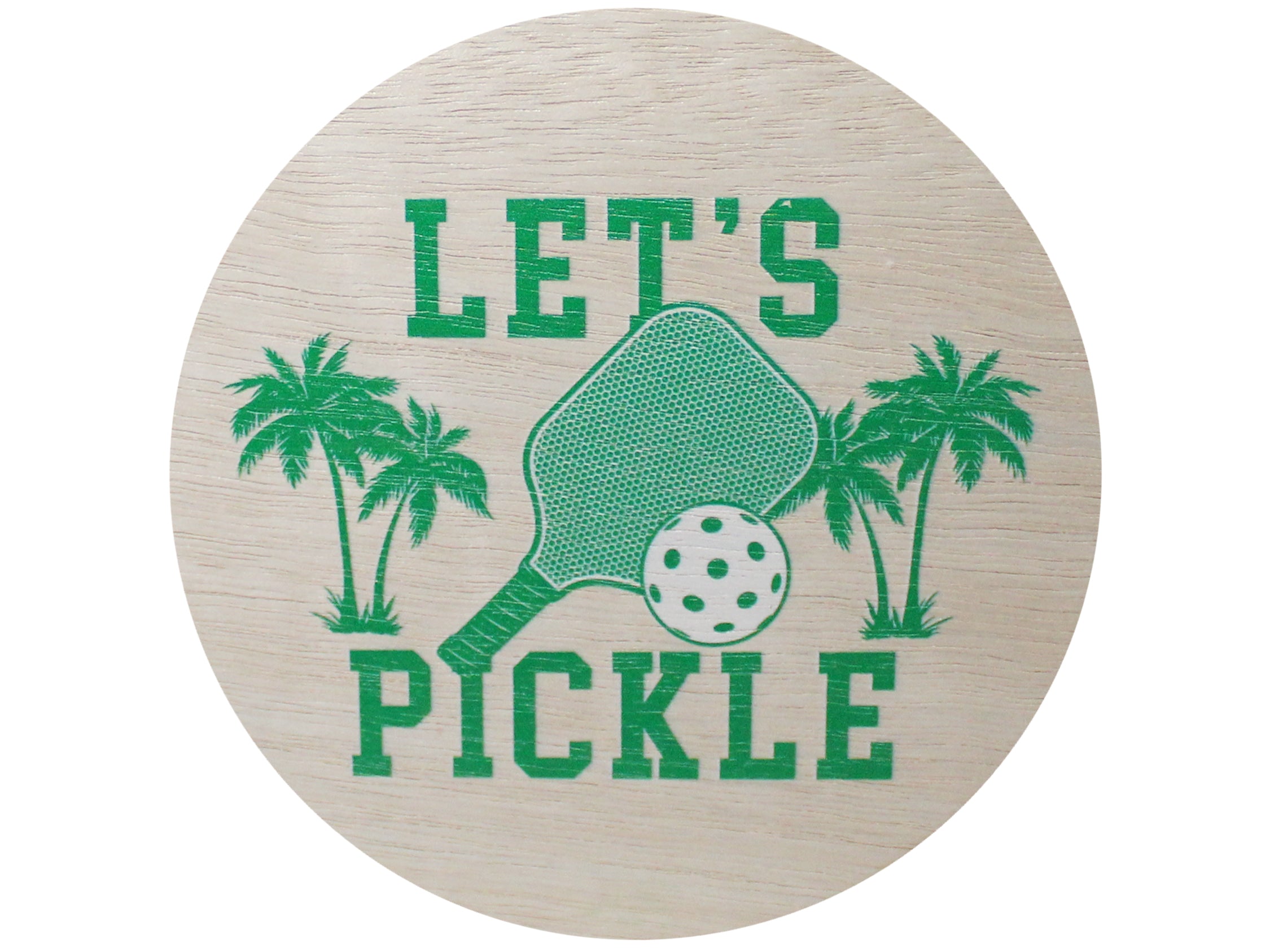 Wood lid with painted "Let's Pickle" pickleball lid