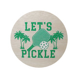 Wood lid with painted "Let's Pickle" pickleball lid